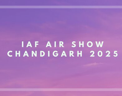 IAF Air Show Chandigarh 2025 Date, Time, Venue, Parking & Complete Guide