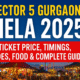 Sector 5 Gurgaon Mela 2025 – Ticket Price, Timings, Rides, Food & Attractions