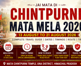 Chintpurni Mata Mela 2026 at Mata Chintpurni Temple Himachal Pradesh