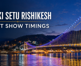 janki setu rishikesh light show timings